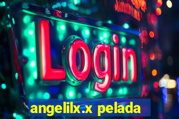 angelilx.x pelada